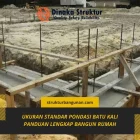 Ukuran Standar Pondasi Batu Kali Panduan Lengkap Bangun Rumah